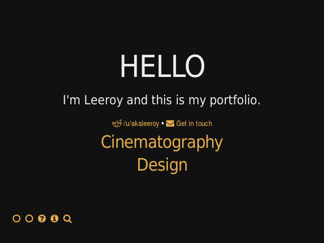 HELLO – I'm Leeroy and this is my portfolio. – Cinematography