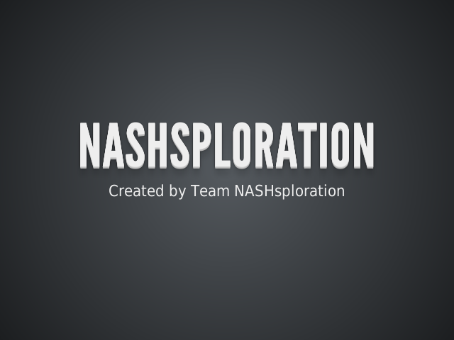 NASHsploration – Summary of Features –