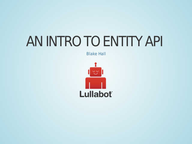 An Intro to Entity API – terminology – Here comes the code