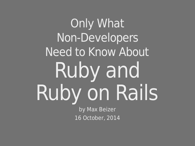 Only What – Non-Developers – Need to Know About