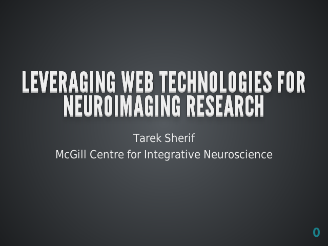 Leveraging Web Technologies for Neuroimaging Research