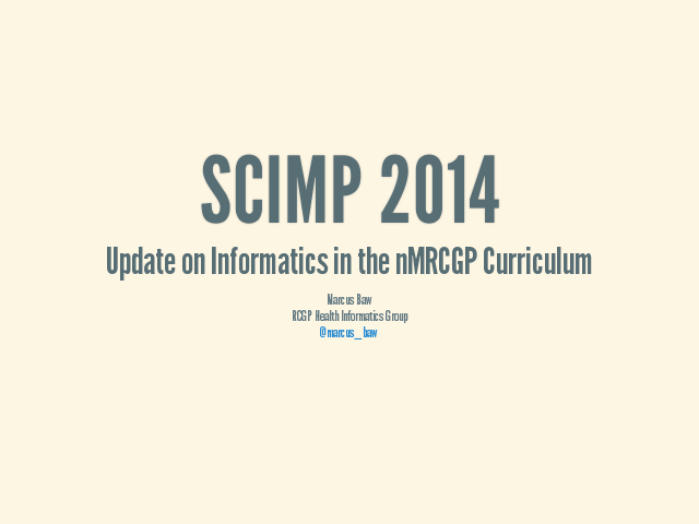 2015 – Update on Informatics in the nMRCGP Curriculum – nMRCGP Curriculum Update