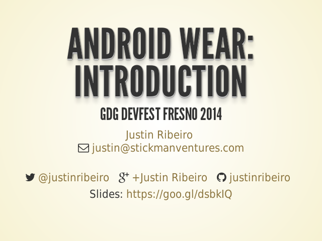 Android Wear: Introduction – GDG DevFest Fresno 2014