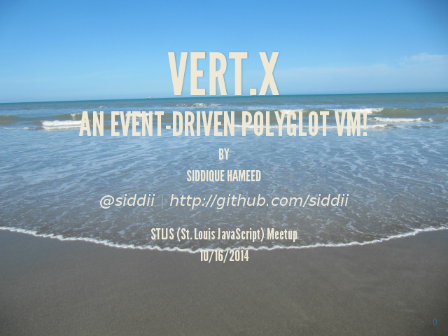 Vert.x – An event-driven polyglot VM!