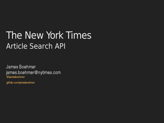 The New York Times
 – 
    Article Search API
 – 
    Article Search API v2