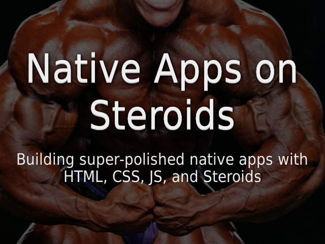 native-apps-on-steroids-slides