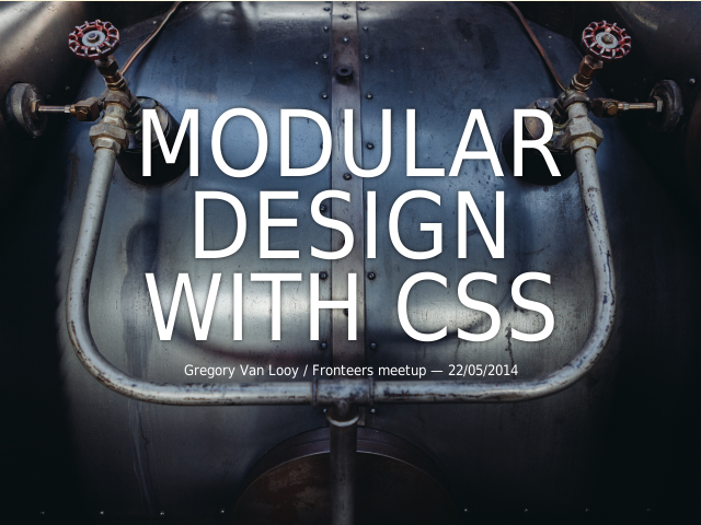 Modular designwith CSS