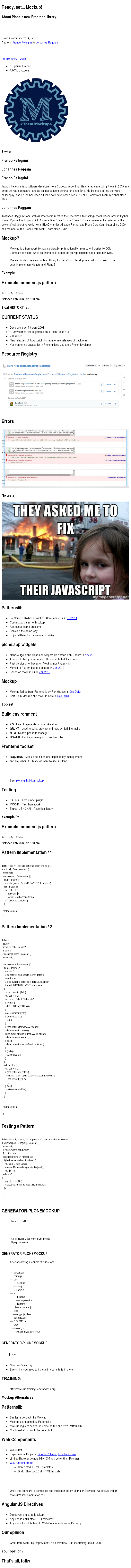 Ready, set... Mockup! – About Plone's new Frontend library. – $ who