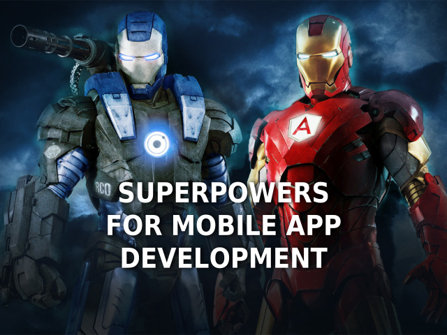 Superpowersfor Mobile App Development