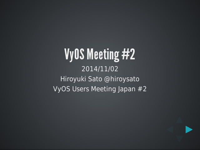 vyos-user-meeting-japan-2