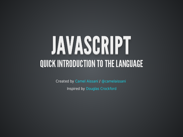 Javascript – Quick introduction to the language