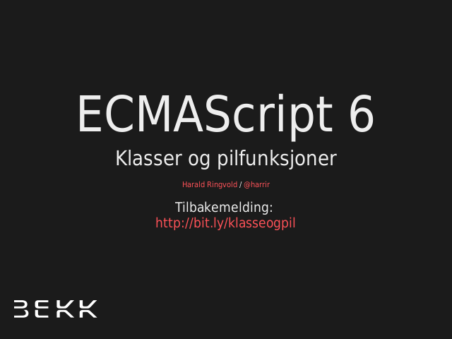 ECMAScript 6 – Klasser og pilfunksjoner – Pilfunksjon