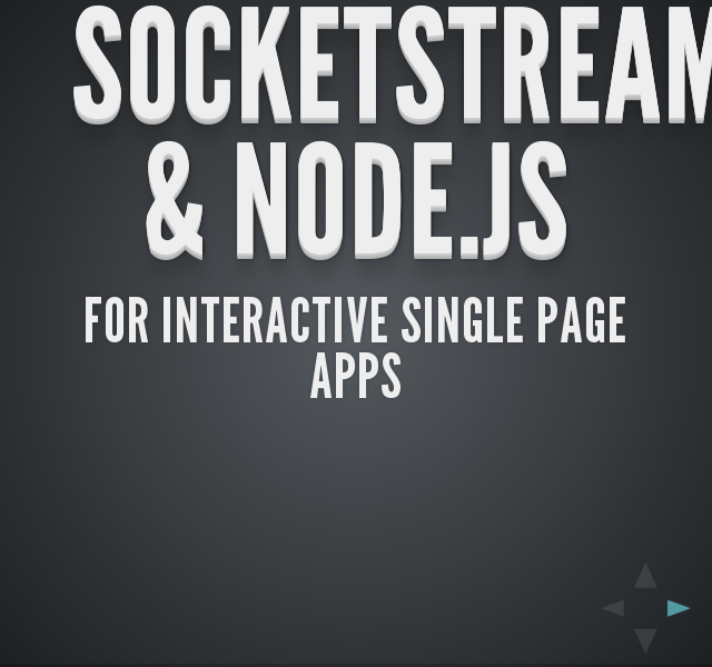 SocketStream & Node.js – for interactive single page apps – SocketStream