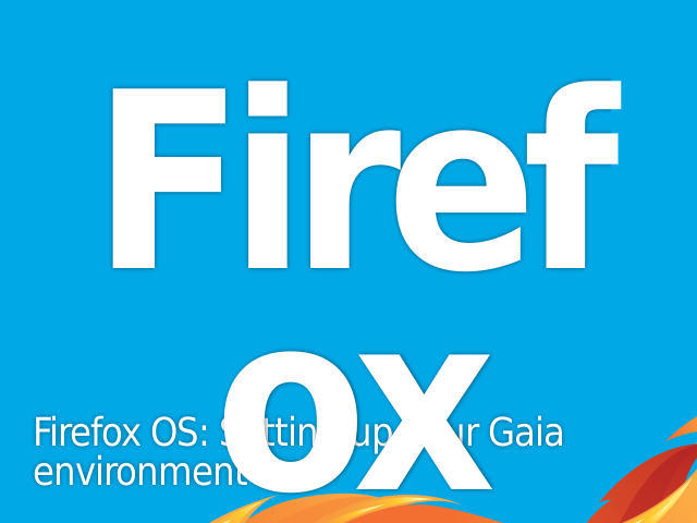 firefoxos-softwareneeded