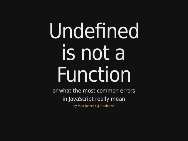 Undefined – is not a – Function