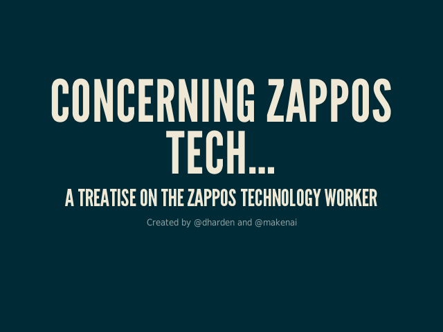 Concerning Zappos Tech… – a treatise on the Zappos Technology Worker – What does tech do?