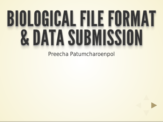 Biological file format & Data submission