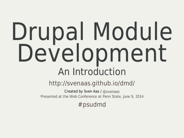 Drupal Module Development – An Introduction – Sven Aas