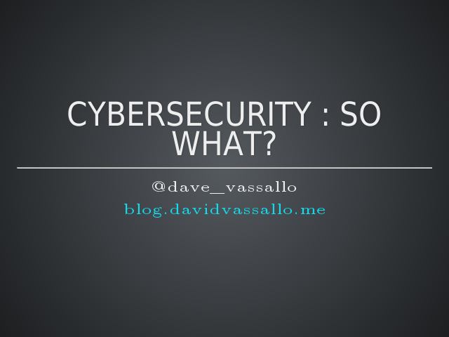 CyberSecurity : so what? – Word salad – When you hear "hacker"... what do you think of?