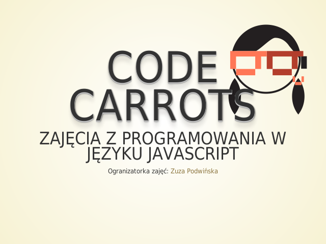 Code Carrots – Zajęcia z programowania w języku JavaScript