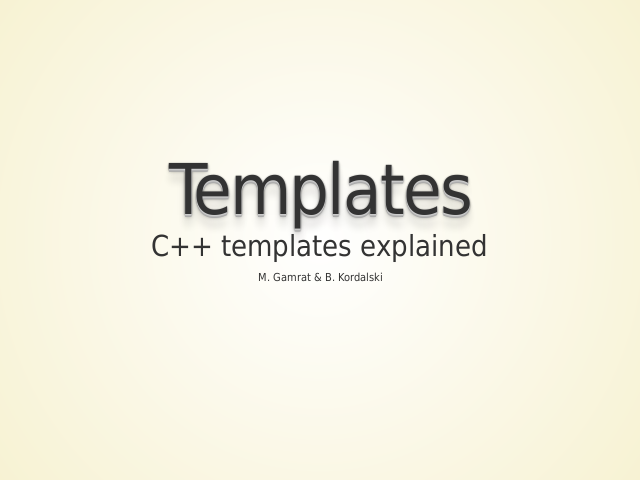 Templates – C++ templates explained