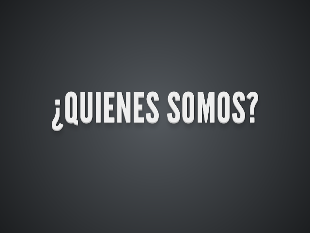 ¿Quienes somos? – La Vida Real.... – ¿Como lo hace la gente en este momento?