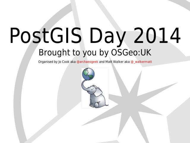 PostGIS Day 2014 – Brought to you by OSGeo:UK