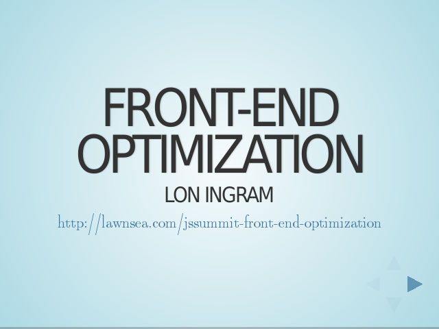 jssummit-front-end-optimization