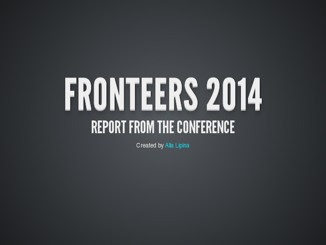 Fronteers 2014 – Report from the conference – Getting nowhere with css best practices