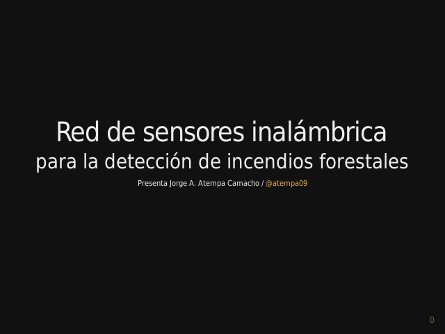 Red de sensores inalámbrica – para la detección de incendios forestales