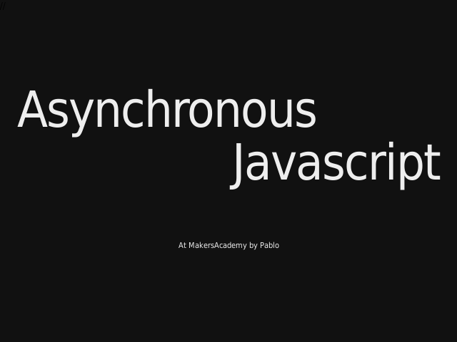 Asynchronous – Javascript – Asynchronous is simple