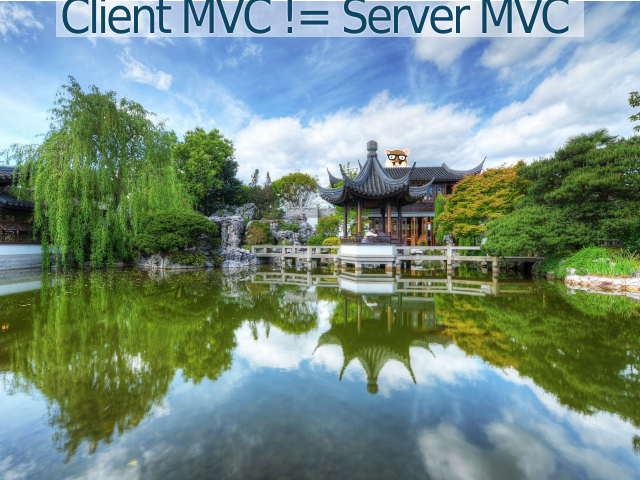 Client MVC != Server MVC