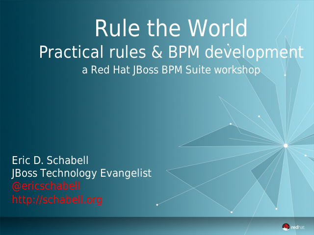 Rule the World – Practical rules & BPM development