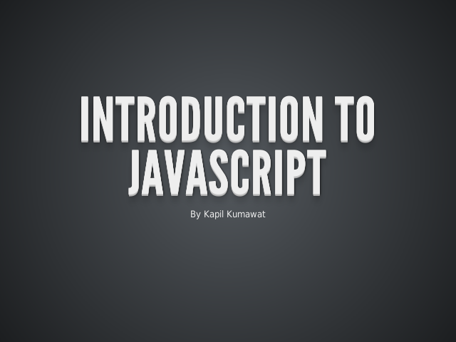 Introduction to Javascript – Introduction – Functions