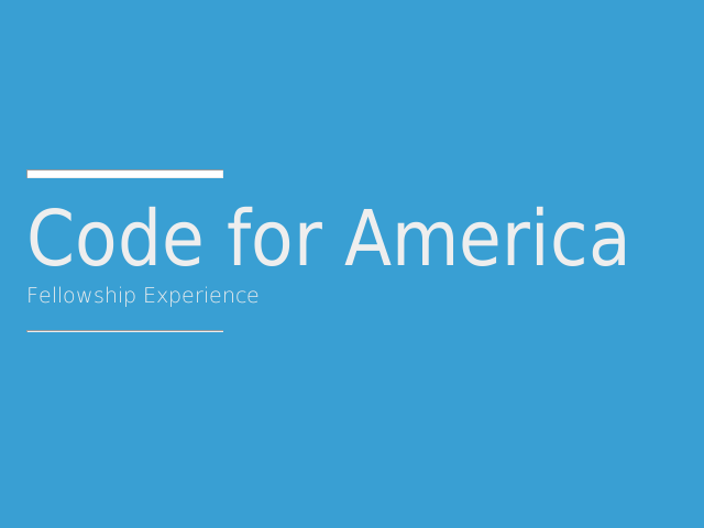 Code for America – Introduction – Fellowship