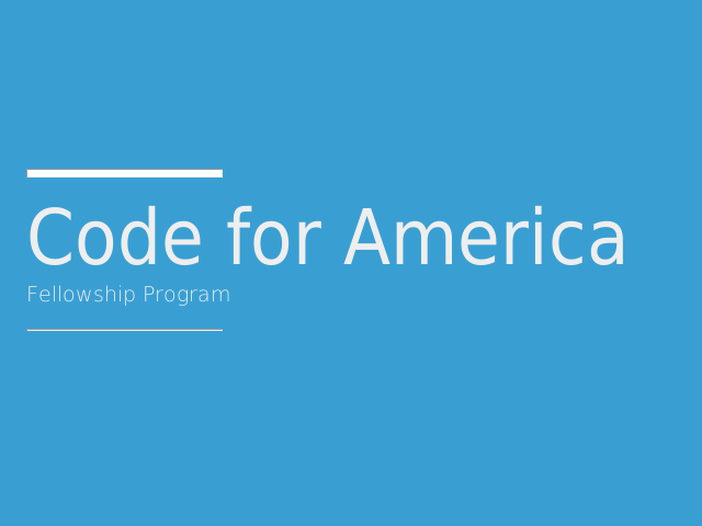 Code for America – Introduction – Fellowship