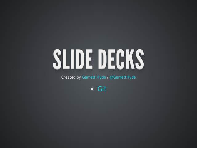 Slide Decks