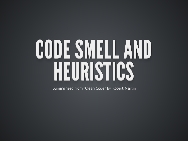 Code Smell and Heuristics – What is a Code Smell? – Flag Arguments