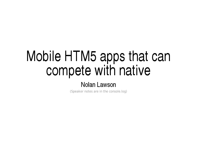 Mobile HTM5 apps that can compete with native