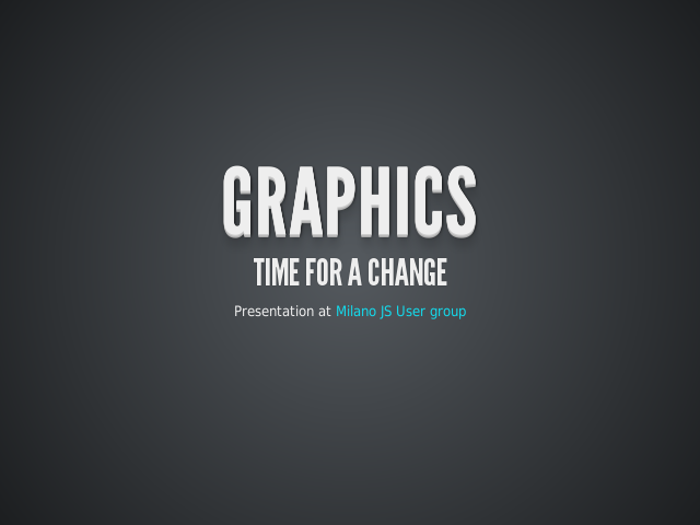 Graphics – Time for a change – Evolution