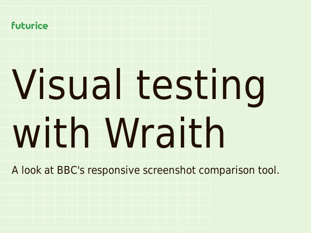 Visual testing with Wraith – Visual Verification of Correctness – Manual testing