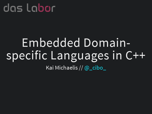 Embedded Domain-specific Languages in C++