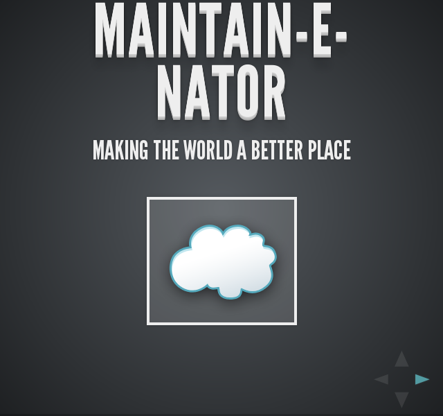 Maintain-e-nator – Making the World a Better Place – Android Application