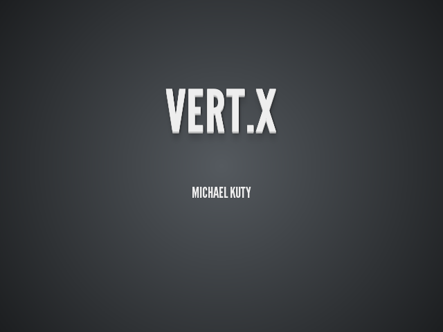 Vert.x – Summary