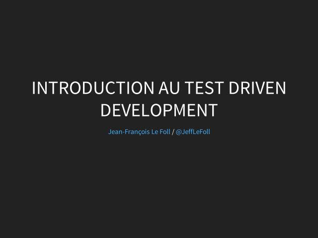 Introduction au Test Driven Development