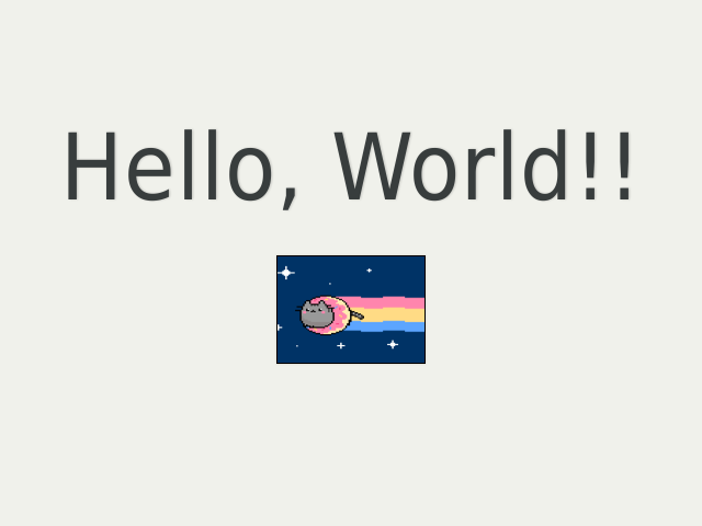 Hello, World!! – Hello, Again!! – Reveal.js