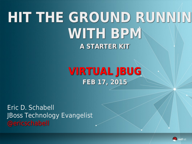 Hit the ground running – with BPM – Virtual JBug