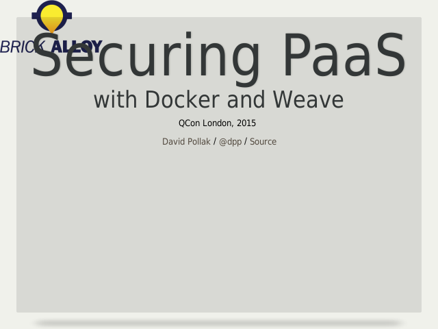 Securing PaaS – with Docker and Weave