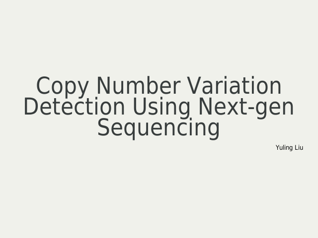 Copy Number Variation Detection Using Next-gen Sequencing – Data: Detection Techniques – The problem