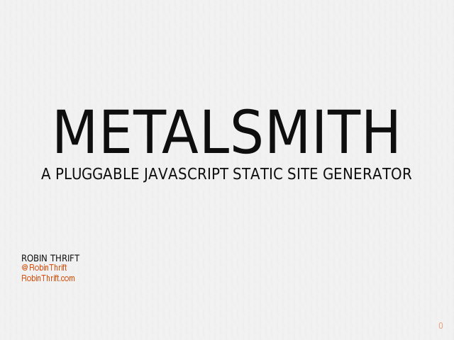 metalsmith-presentation-slides